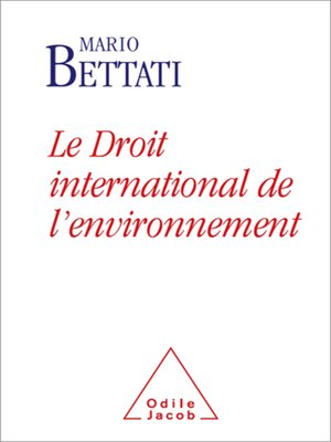 cover image of Le Droit international de l'environnement